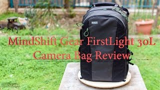 MindShift FirstLight 30L Camera Bag Review [upl. by Annecorinne]