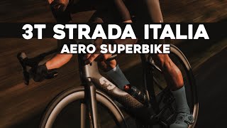 3T Strada Italia  Aero Superbike Made In Italy [upl. by Schaffel]