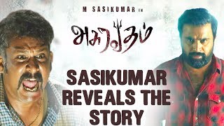 அசுரவதம் கதையில் நான் வில்லன் Sasikumar Reveals Asuravadham Story  Nandita Swetha  Vasumitra [upl. by Ainyt]