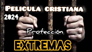 PELICULA CRISTIANA PROTECCIÓN EXTREMA BASADA EN HECHOS REALES EN ESPAÑOL HD FULL 2024 [upl. by Bendicta]