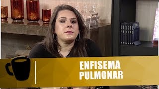 Enfisema Pulmonar Causas sintomas e tratamentos  Tribuna Independente  151018 [upl. by Inafets]