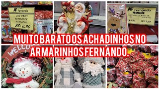 MUITO BARATO AS DECORAÇÕES DE NATAL NO ARMARINHOS FERNANDO [upl. by Benny710]