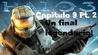 Halo 3 Capitulo 9 Halo 22 quotUn final legendario xDquot HD Español latino y en vivo [upl. by Gib629]