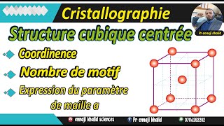 Structure cubique centrée CC nombre de motif compacité coordinence coordonnées réduites [upl. by Anitsrik]