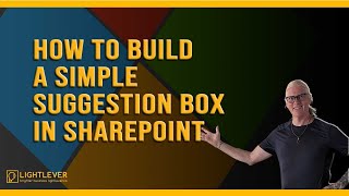 How to Build a Simple Suggestion Box in SharePoint  Microsoft 365 Tutorial [upl. by Llednyl942]