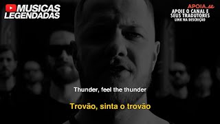 Imagine Dragons  Thunder Legendado  Lyrics  Tradução [upl. by Einhapets782]