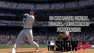 MLB The Show 24  Setting Up 30 Team Roster Control in Franchise [upl. by Haldane]