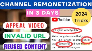 How to monetize reused content on youtube reusedcontent appealvideo invalidurl youtube2024 [upl. by Jegar]