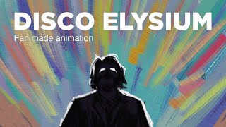 Disco Elysium  Fan Made Animation [upl. by Ahsikyw918]