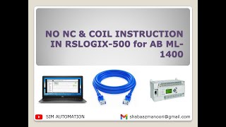 02 Allen Bradley MicroLogix 1400 NO NC COIL INSTRUCTION tutorial SIMAUTOMATIONTUTORIAL [upl. by Salisbarry607]