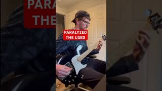 Paralyzed  The Used theused bassguitar [upl. by Arch398]