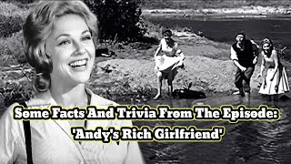 Some Facts And Trivia From The Episode Andys Rich Girlfriend [upl. by Kathe]