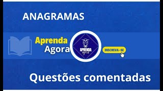 ANAGRAMAS  Raciocínio Lógico  Questões Comentadas [upl. by Drageruaeb]