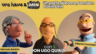 Un prete di Roma Don Don e Drin Drin [upl. by Nazler971]