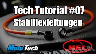 MotoTech Tutorial 07  Bremse  Leitungen wechseln  Stahlflex  HEL Performance [upl. by Nordna]