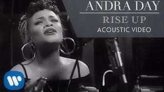 Andra Day  Rise Up Acoustic Live Video [upl. by Nottarts303]