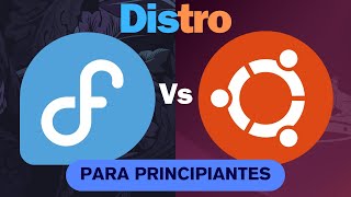 Fedora vs Ubuntu  Que distro elegir si eres principiante [upl. by Beutner951]