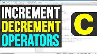 Increment and Decrement Operators in C Programming Video Tutorial [upl. by Swane]