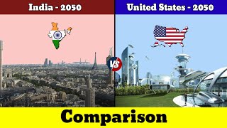 India 2050 vs United States 2050  United States 2050 vs India 2050  Comparison  Data Duck 2o [upl. by Nelyaw]