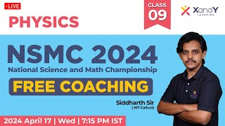 PHYSICS  NSMC 2024  Class 9  Siddharth Sir nsmc physics freecoaching [upl. by Ellehcar244]