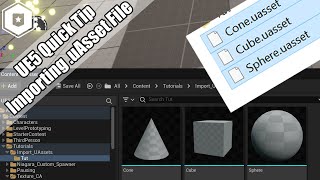 UE5  Quick Tip  Importing uAsset Files [upl. by Jahdiel]