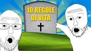 10 REGOLE per SMETTERE di ESSERE uno SCHIFOSO FALLITOm [upl. by Theresita475]