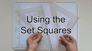 Using the Set Squares [upl. by Yar]