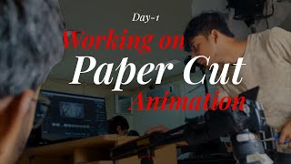 Day 1  BTS  Making Paper Cut Animation [upl. by Ociram]