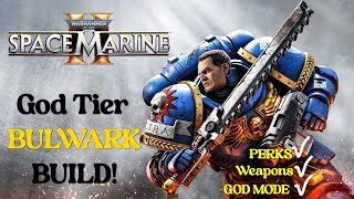 Space Marine 2 BEST BULWARK Build  Warhammer 40000 Space Marine 2 BULWARK Build Guide [upl. by Leorsiy]