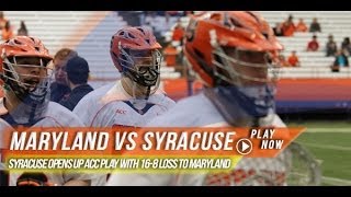 Maryland vs Syracuse  2014 Laxcom College Highlights [upl. by Esirahc]