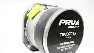 PRV Audio  TW700TiCR  Pro Audio Titanium Super Tweeter 120 Watts RMS [upl. by Bloem]