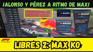 LIBRES 2 GP HOLANDA MAX ENTRA EN PÁNICO POR RADIO AL VER RITMO DE SERGIO PÉREZ Y FERNANDO ALONSO [upl. by Ahsie291]