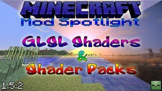 Minecraft Mods GLSL Shaders  Shader Packs Forge152 [upl. by Otto]