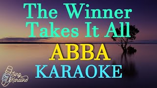 THE WINNER TAKES IT ALL  ABBA  KARAOKE [upl. by Anassor752]