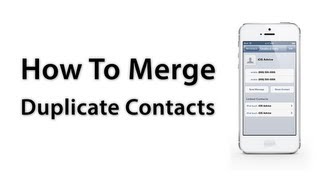 iOS Advice How To Merge Duplicate Contacts  iPhone  iPad  iPod touch [upl. by Vivianne]