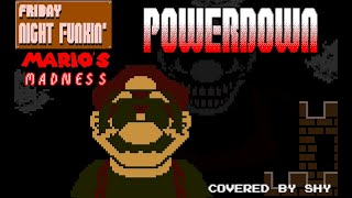 FNF  Marios Madness V2  POWERDOWN  Cover [upl. by Angelica]