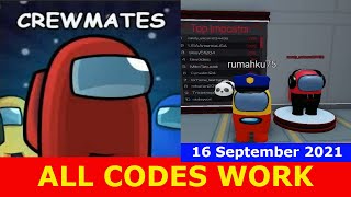 ALL CODES WORK Crewmates Among Us ROBLOX  September 16 2021 [upl. by Akemhs411]