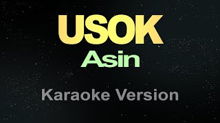 Usok  Asin Karaoke [upl. by Paxton]