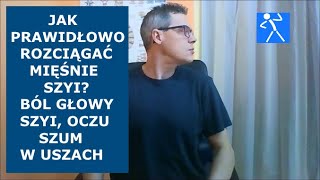 Ćwiczenia na mięśnie szyi  Ból głowy szyi oczu szum w uszach dyskopatia  🇵🇱 🇪🇺 [upl. by Ellekim]