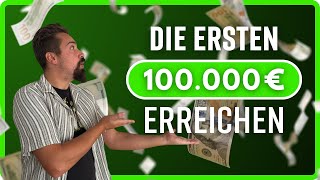 Von Null auf 100000 € So baust du dein Vermögen auf 💰 [upl. by Adnoluy]