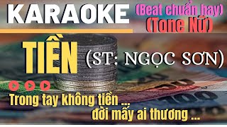 KARAOKE TIỀN – Tone Nữ Beat chuẩn Hay và Dễ Hát Nhất của KARAOKE GOOD BEAT [upl. by Sackey741]