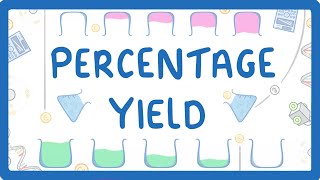 GCSE Chemistry  Percentage Yield 33 [upl. by Teak]