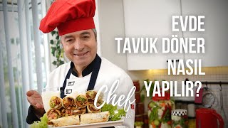 Evde en lezzetli TAVUK DÖNER Nasıl Yapılır  OKTAY USTA [upl. by Vincent]