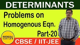 Linear Equation in DETERMINANTS  Homogenous Equation  PART20  Class12 CBSEJEE [upl. by Keever705]