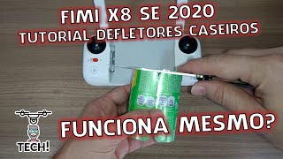 FIMI X8 SE 2020  Defletores Caseiros Funcionam Como fazer [upl. by Limaj]