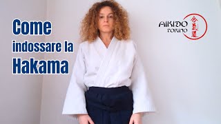 Come indossare la Hakama [upl. by Anhcar]