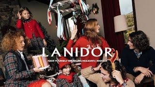 XMAS WONDERLAND  Lanidor Christmas 24’ Editorial [upl. by Pomona766]