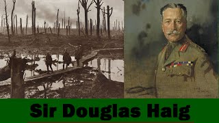 De Eerste Wereldoorlog generaal Douglas Haig [upl. by Eelrehpotsirhc]