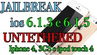 Como fazer o Jailbreak 613 615 e 616 Iphone 4 3GS Ipod touch 4 UNTETHERED Portugues [upl. by Nera776]