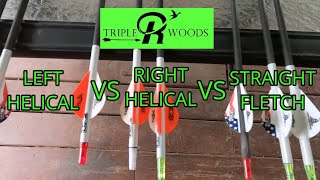 RIGHT HELICAL vs LEFT HELICAL vs STRAIGHT FLETCH  arrow testing [upl. by Duff115]